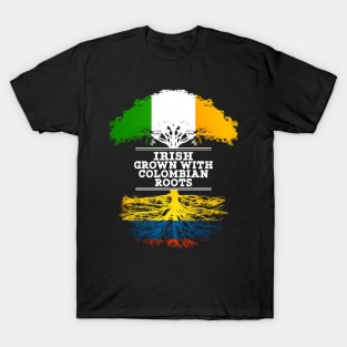 Irish Grown With Colombian Roots - Gift for Colombian With Roots From Colombia T-Shirt